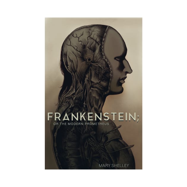 Frankenstein; or the Modern Prometheus by deimos-remus