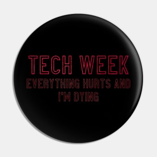 Tech Week Pin