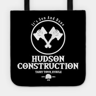 Hudson Construction it's son and done Tote