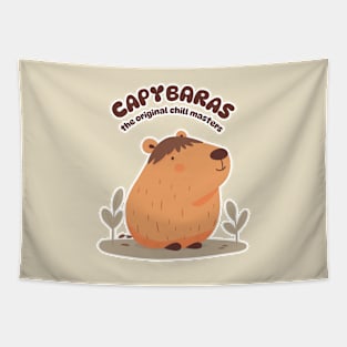 Capybaras The Original Chill Masters Funny and Cute Animal Design Tapestry