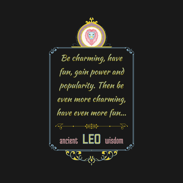 Funny quotes of the star signs: Leo by Ludilac