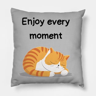 Sleeping Affirmation Cat - Enjoy every moment | Cat Lover Gift | Law of Attraction | Positive Affirmation | Self Love Pillow