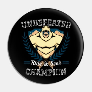 Bigfoot Undefeated Hide and Seek Champion Pin