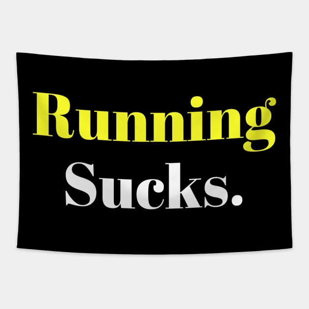 Running Sucks. Tapestry by abstractness