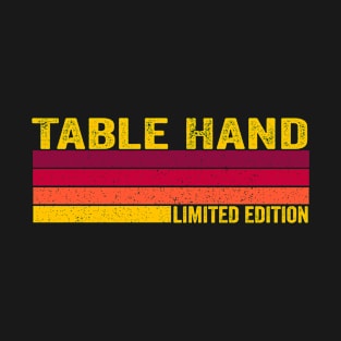 Table Hand T-Shirt