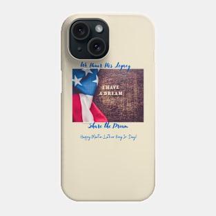 Celebrate Dr. Martin Luther King Day! Phone Case