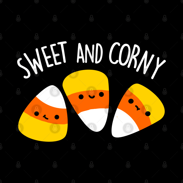 Sweet And Corny Cute Corn Pun by punnybone