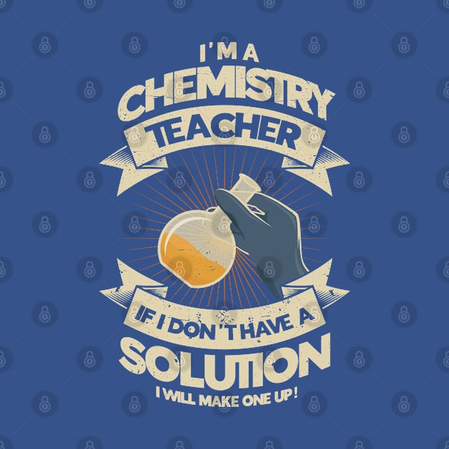 Chemistry Scientist Chemist by Toeffishirts