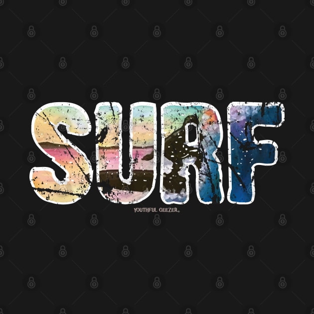 Surf Lover Surfing Design by YouthfulGeezer