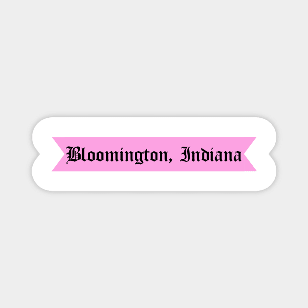 Bloomington, Indiana Gothic Font Magnet by sydneyurban