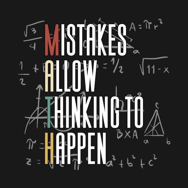 Mistakes Allow Thinking To Happen - Math by Aajos