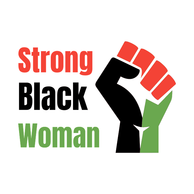 Strong Black Woman by Queen 1120