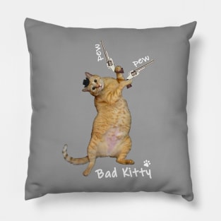 Bad Kitty Pillow