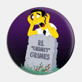 RL Grimey Grimes Pin