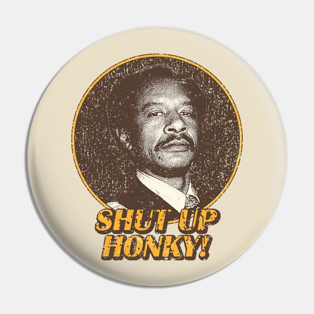 Shup Up Honky! Pin by Eternal Holiday