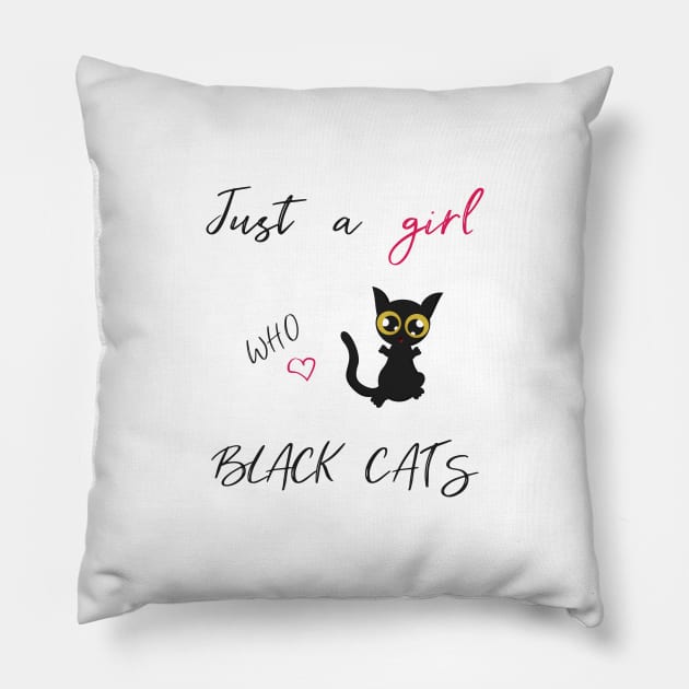 Just a girl who loves black cats Trending Pillow by TheSoulinArt