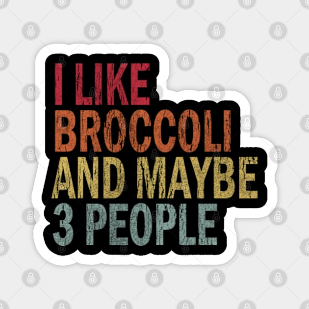 Broccoli Lovers || Vintage Magnet by Veljam