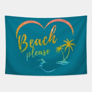 Beach Please glitter tee Tapestry