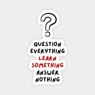 Question ? everything-Euripides Quotes Magnet