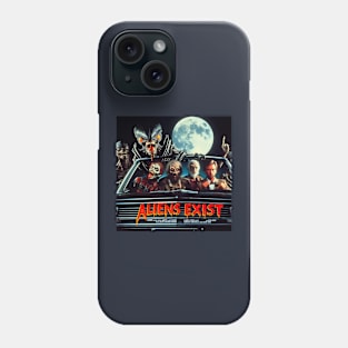 Aliens exist Phone Case