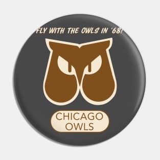 Defunct - Chicago Owls Football 1968 Pin