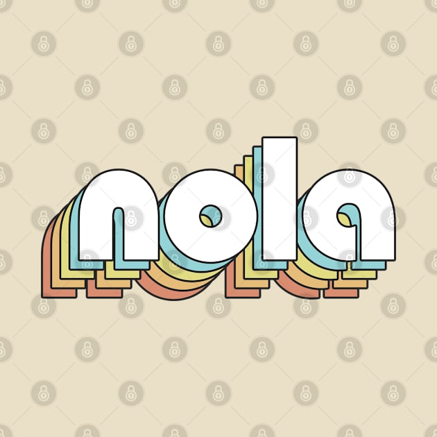 Nola - Retro Rainbow Typography Faded Style by Paxnotods