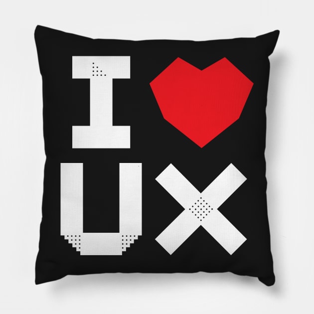 I Love UX Pillow by wearthisshirt