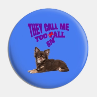 Dog Lover: Chihuahua Pin