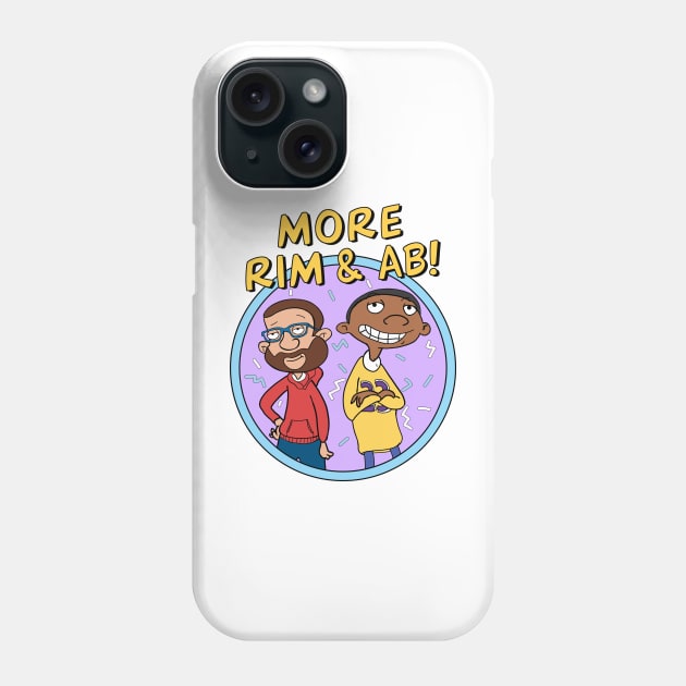 More Rim and AB! Phone Case by Kyle's T-