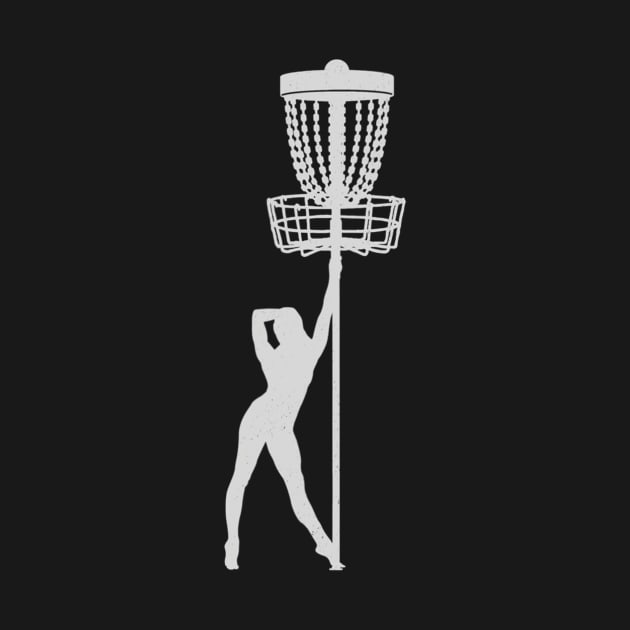 Disc Golf Pole Dancer Funny Frolf by eylaaadamf