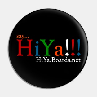 HiYa!!! Boards (Dark) Pin