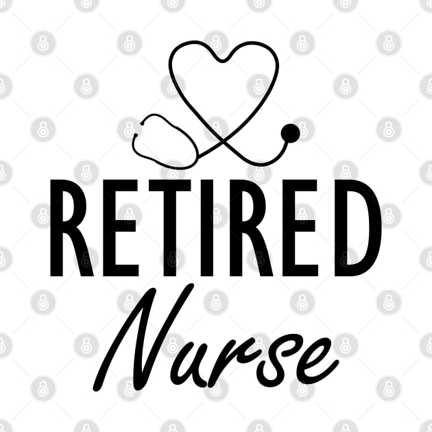 Retired Nurse by KC Happy Shop