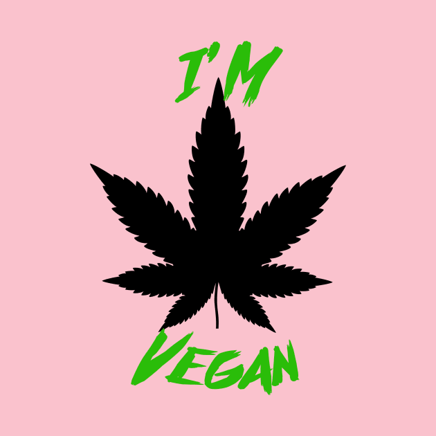 I'm Vegan by Plugged'N United