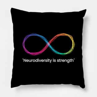 Neurodiversity is strength Pillow