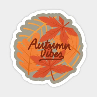 autumn vibes Magnet