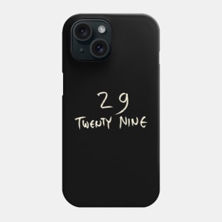 Hand Drawn Letter Number 29 Twenty Nine Phone Case