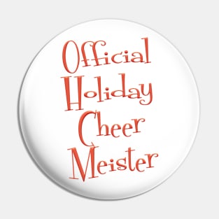 Official Holiday Cheer Meister Pin