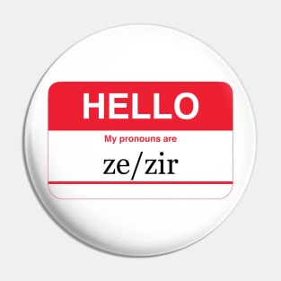 my pronouns are ze/zir Pin