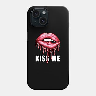 KISS ME BLOODY LIPS Phone Case