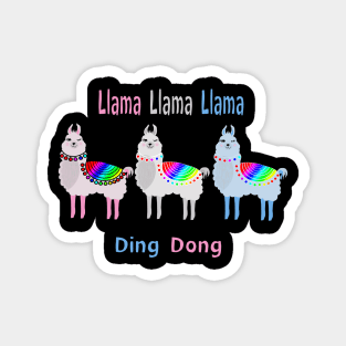 Llama Llama Llama Ding Dong Magnet