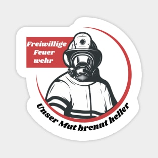 Freiwillige Feuerwehr Mut brennt heller Magnet