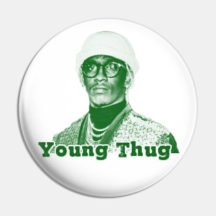 Young Thug #3// green solid style Pin