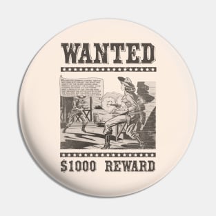 Wild West Retro Cowgirl Cowboy Comic Book Wanted Poster Sepia Pin