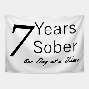 Seven Years Sobriety Anniversary "Birthday" Design for the Sober Person Living One Day At a Time Tapestry