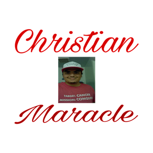 Christian Maracle T-Shirt