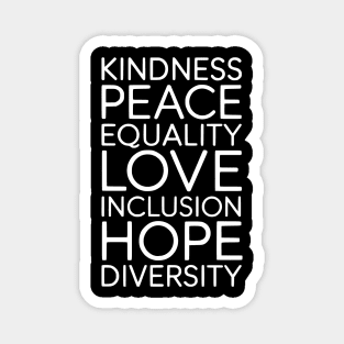 Kindness-Peace-Equality-Love-Inclusion-Hope-Diversity-Retro Magnet