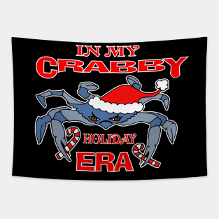 Christmas In My Crabby Holiday Era Blue Crab Grumpy Humor Grinch Humbug Tapestry