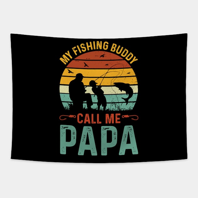 My Fishing Buddies Call Me Papa Tapestry by busines_night