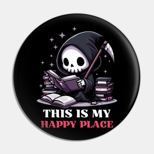 This Is My Happy Place - Cute Reaper Reading A Book Pin