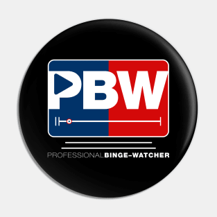 Professional Binge Watcher v4 Pin